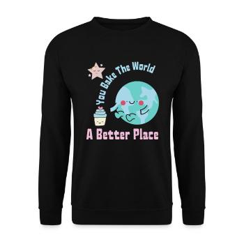 You Bake The World A Better Place Cute Cake Making - Unisex Sweatshirt - black - Front - Alina (178cm) & Michal (187cm)