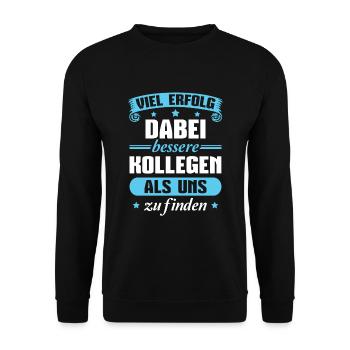 Abschiedsgeschenk Kollege Jobwechsel - Unisex Pullover - Schwarz - Vorne - Alina (178cm) & Michal (187cm)