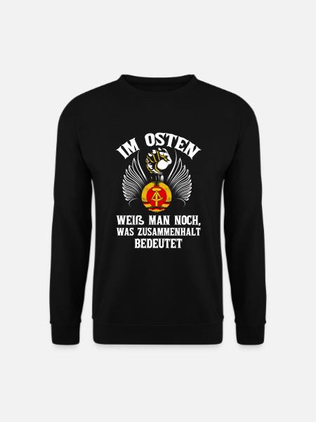 Cooles Ostdeutschland Spruch Motiv - Unisex Pullover - Schwarz