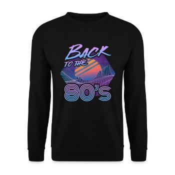 Back To The 80s Retro Karneval 80er Mottoparty - Unisex Pullover - Schwarz - Vorne - Alina (178cm) & Michal (187cm)
