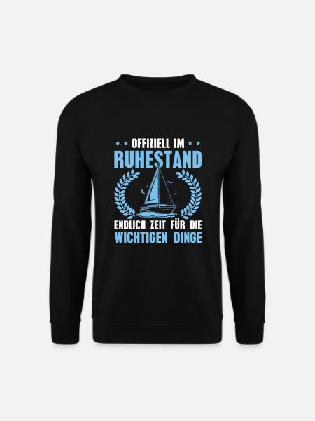 Segler in Rente Segeln Ruhestand Rentner - Unisex Pullover - Schwarz