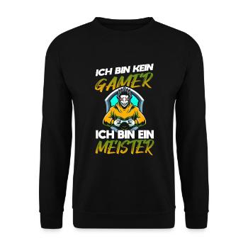 Witziges Gaming Zocker Spruch Design - Unisex Pullover - Schwarz - Vorne - Alina (178cm) & Michal (187cm)