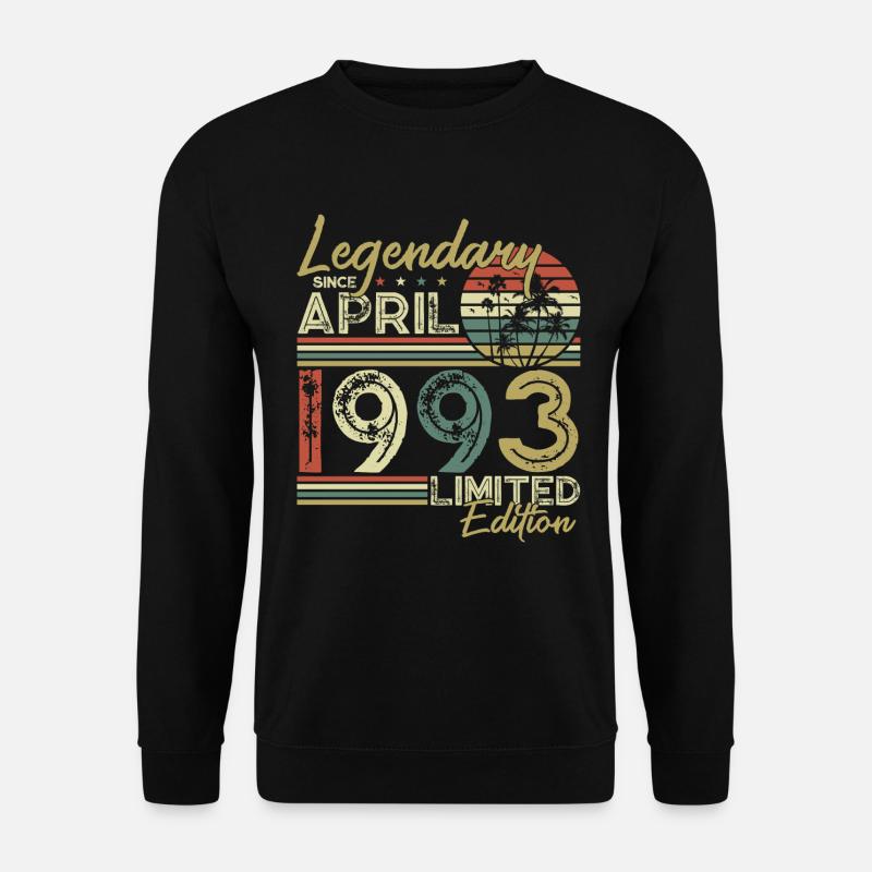 Legendary since April 1993 - Unisex Sweatshirt - black