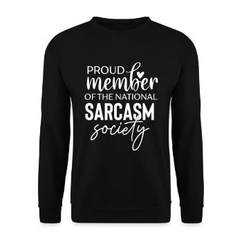 Fier membre de la National Sarcasm Society - Sweat-shirt Unisexe - noir - Devant - Alina (178cm) & Michal (187cm)