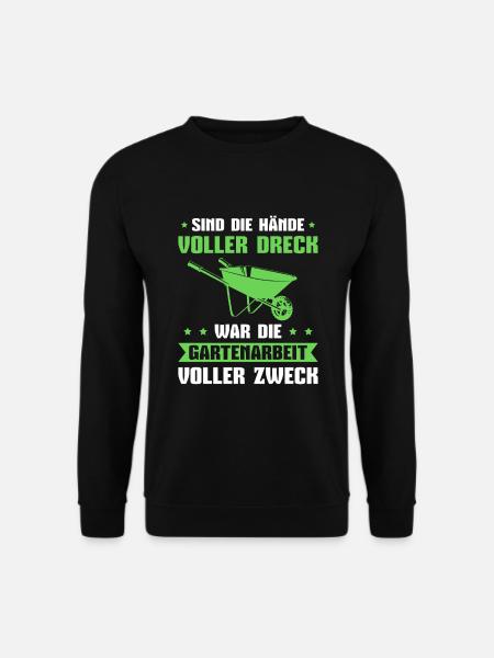 Gärtner Spruch Gartenarbeit Schrebergarten - Unisex Pullover - Schwarz