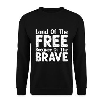 Land Of The Free Because Of The Brave - Unisex Sweatshirt - black - Front - Alina (178cm) & Michal (187cm)