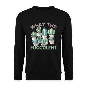 Succulents funny saying what the fucculent - Unisex Sweatshirt - black - Front - Alina (178cm) & Michal (187cm)