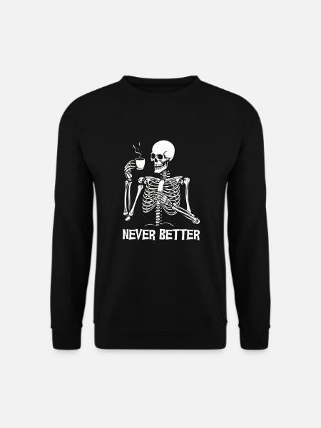 Sarkastisches Skelett Kaffee-Shirt - Unisex Pullover - Schwarz