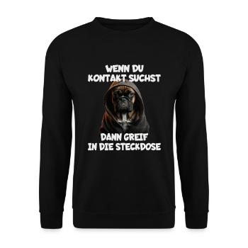 Wenn du Kontakt suchst dann greif in die Steckdose - Unisex Pullover - Schwarz - Vorne - Alina (178cm) & Michal (187cm)