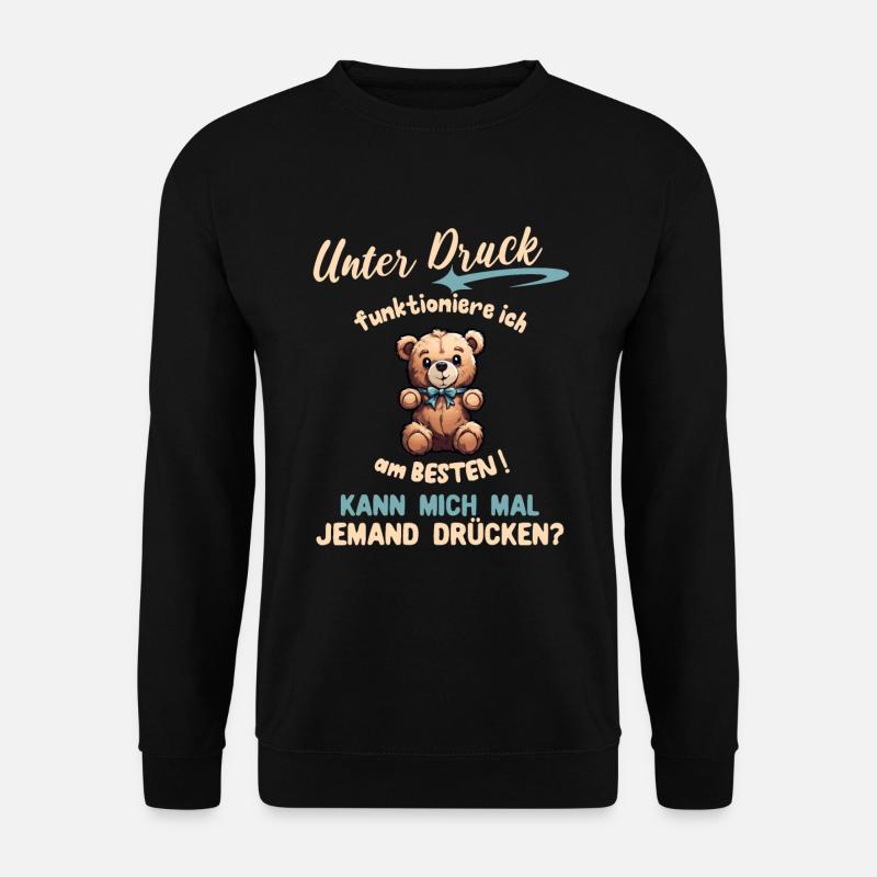 Lustige Kollegen Sprüche Teddybär Geschenkideen - Unisex Pullover - Schwarz