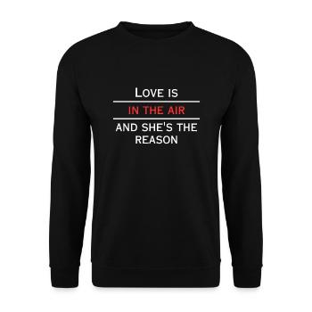 Liebe ist in der Luft und sie ist der Grund - Unisex Pullover - Schwarz - Vorne - Alina (178cm) & Michal (187cm)