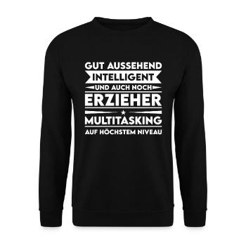 Handsome, intelligent and educator - Unisex Sweatshirt - black - Front - Alina (178cm) & Michal (187cm)