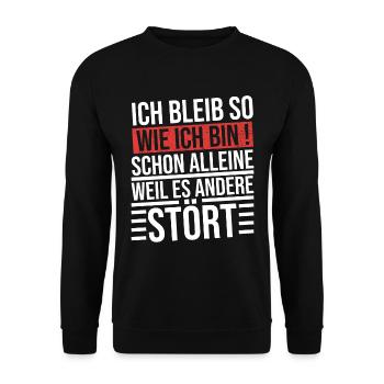 ich bleibe so wie ich bin schon alleine weil es - Unisex Pullover - Schwarz - Vorne - Alina (178cm) & Michal (187cm)