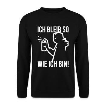 ich bleibe so wie ich bin Street Art Graffiti - Unisex Pullover - Schwarz - Vorne - Alina (178cm) & Michal (187cm)