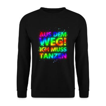 Aus dem Weg, ich muss tanzen Sprüche, Party, Fun - Unisex Pullover - Schwarz - Vorne - Alina (178cm) & Michal (187cm)