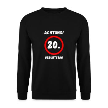 20. Geburtstag Mann Frau 20 Jahre Deko Lustig - Unisex Pullover - Schwarz - Vorne - Alina (178cm) & Michal (187cm)