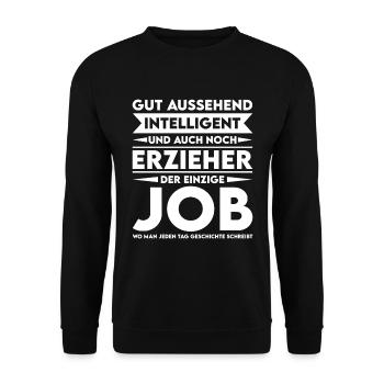 Good-looking, intelligent and educator - Unisex Sweatshirt - black - Front - Alina (178cm) & Michal (187cm)