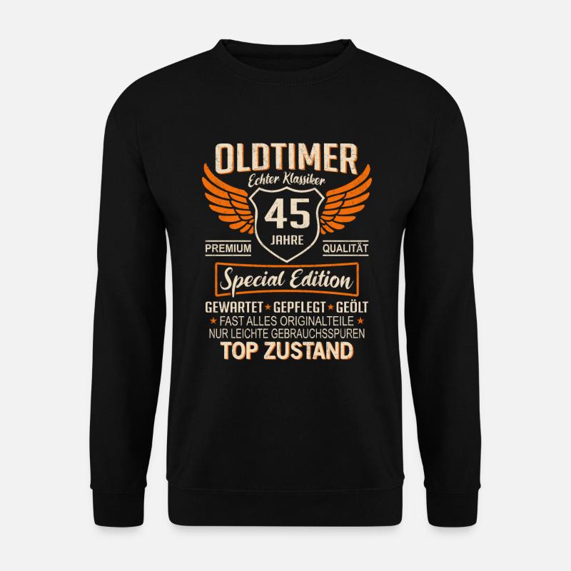 45. Geburtstag 45 Jahre Einzigartiger Oldtimer - Unisex Pullover - Schwarz