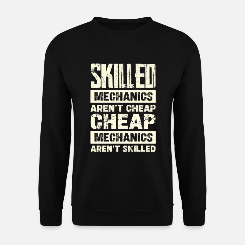 Erfahrene Mechaniker Sind Nicht Preiswert - Unisex Pullover - Schwarz
