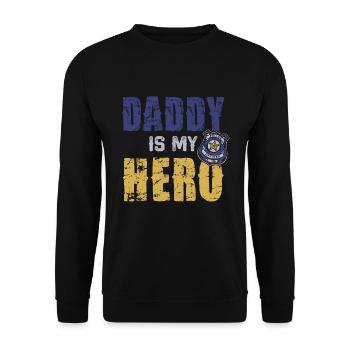 Daddy Ist Mein Held Polizei Officer - Unisex Pullover - Schwarz - Vorne - Alina (178cm) & Michal (187cm)