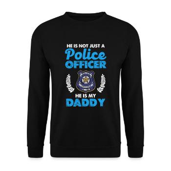 He's not just a cop, he's my dad - Unisex Sweatshirt - black - Front - Alina (178cm) & Michal (187cm)