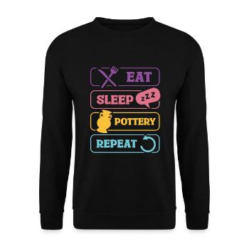 Eat Sleep Pottery Repeat Kreatives Motto - Unisex Pullover - Schwarz - Vorne - Alina (178cm) & Michal (187cm)