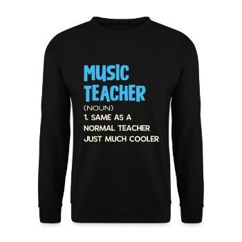 Music Teacher Definition Cool Teacher Idea - Unisex Sweatshirt - black - Front - Alina (178cm) & Michal (187cm)
