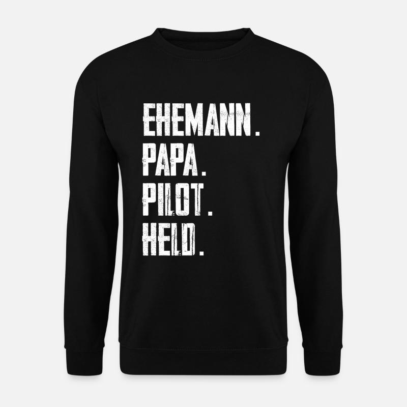 Ehemann Papa Pilot Held - Unisex Pullover - Schwarz