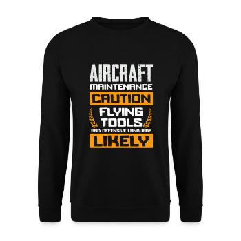 Aircraft Maintenance Caution Flying Tools Likely - Unisex Sweatshirt - black - Front - Alina (178cm) & Michal (187cm)