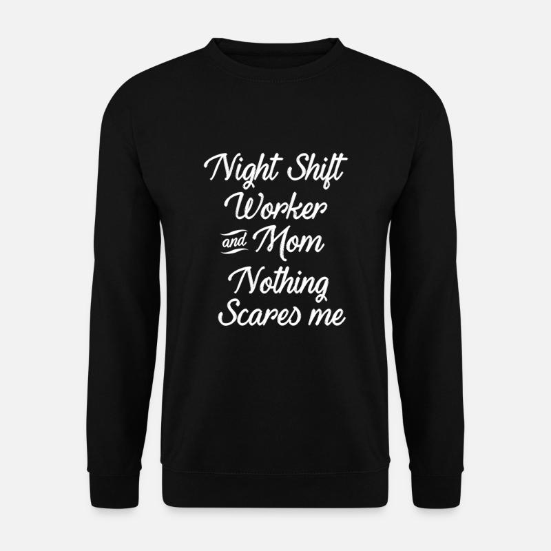 Night shift - Unisex Sweatshirt - black