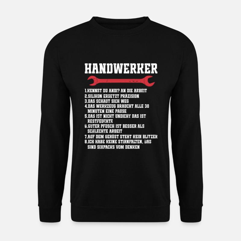 Handwerker und ihre Regeln | lustig - Unisex Pullover - Schwarz