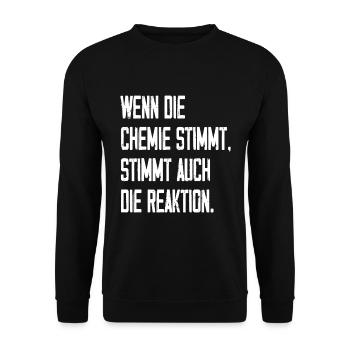 Wenn Die Chemie Stimmt - Unisex Pullover - Schwarz - Vorne - Alina (178cm) & Michal (187cm)