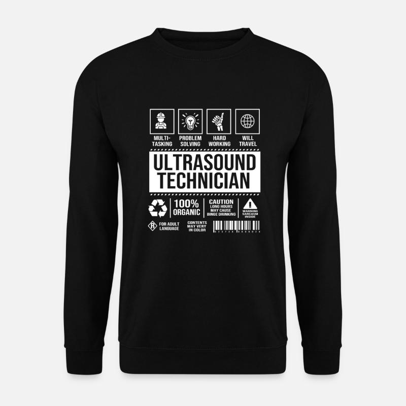 Ultrasonic Technician Ultrasonic Technician - Unisex Sweatshirt - black