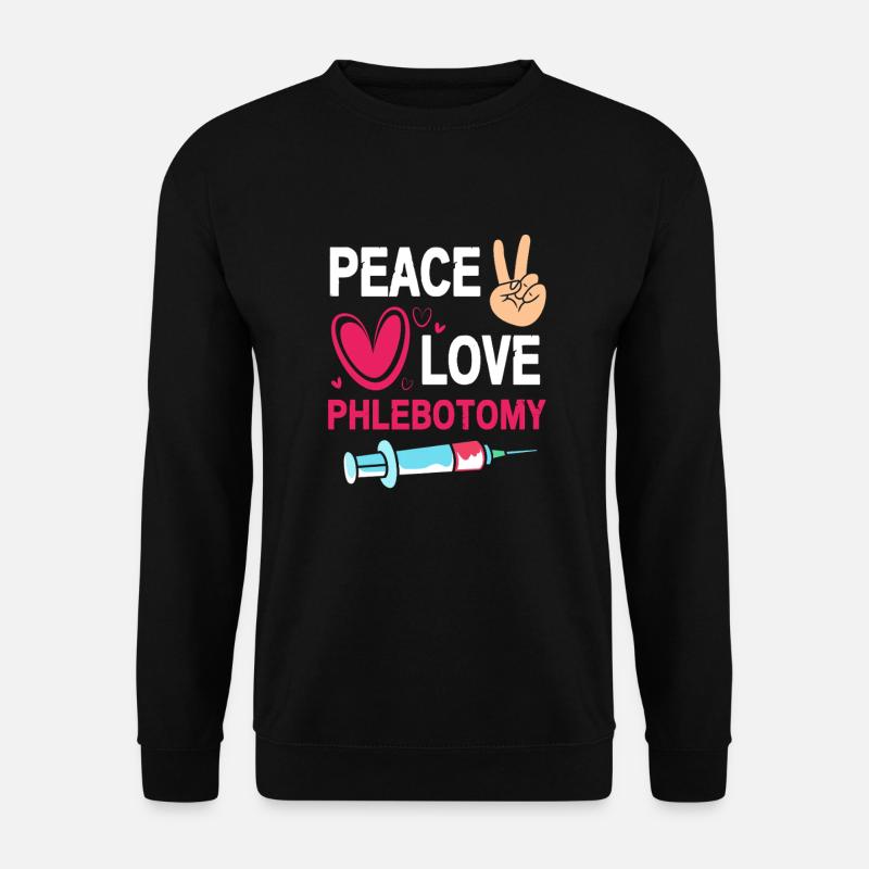 Phlebotomist Pflege Pfleger Pflegerin Blutentnahme - Unisex Pullover - Schwarz