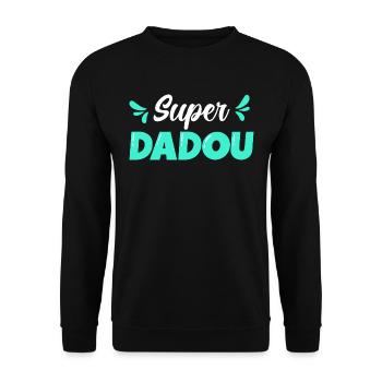 Humour Homme Père Papa Super Dadou - Sweat-shirt Unisexe - noir - Devant - Alina (178cm) & Michal (187cm)