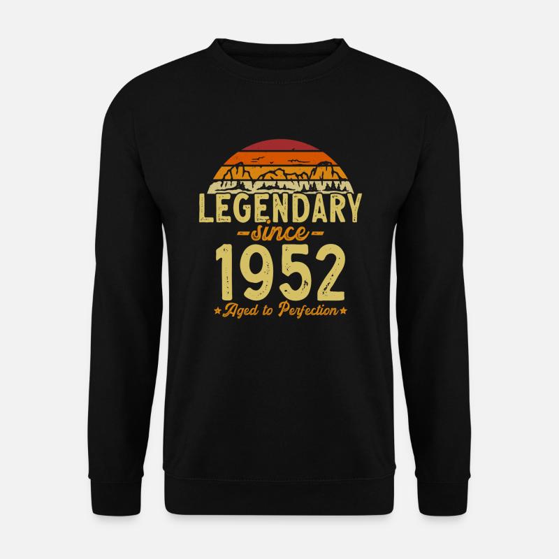 Legendary since 1952. Retro birthday - Unisex Sweatshirt - black