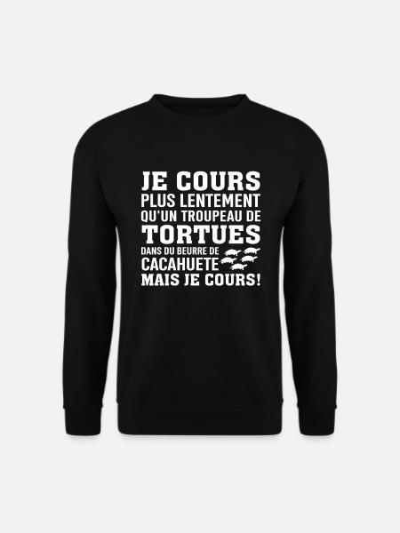 Je cours plus lentement qu'un troupeau de tortues - Sweat-shirt Unisexe - noir