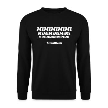 MiMiMiMiMi - Heul doch! - Unisex Pullover - Schwarz - Vorne - Alina (178cm) & Michal (187cm)