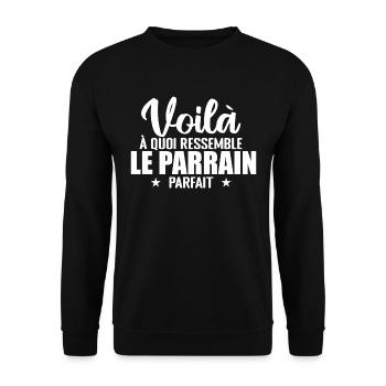 Voilà à quoi ressemble de parrain parfait Parrain - Sweat-shirt Unisexe - noir - Devant - Alina (178cm) & Michal (187cm)