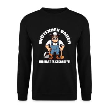 Wütender Bauer Ihr habt es geschafft Bauern Demo - Unisex Pullover - Schwarz - Vorne - Alina (178cm) & Michal (187cm)