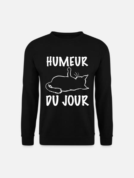 Chat Humeur Du Jour - Sweat-shirt Unisexe - noir