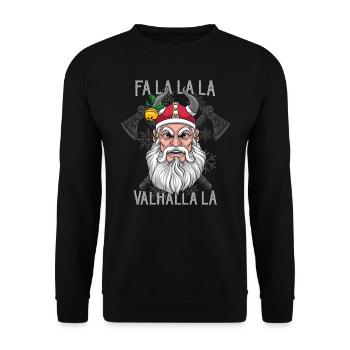 Fa La La La La Valhalla La Viking Santa - Unisex Sweatshirt - black - Front - Alina (178cm) & Michal (187cm)