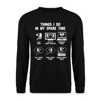 Padel Tennis Choses que je fais dans mon temps libre - Sweat-shirt Unisexe - noir - Devant - Alina (178cm) & Michal (187cm)
