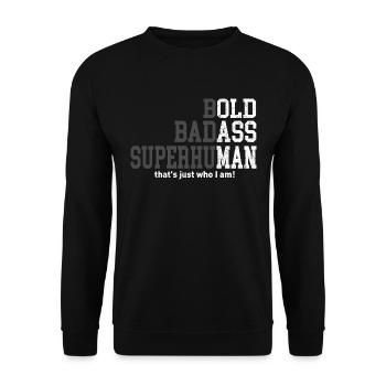 Funny Old Man Saying Gag Gift Birthday for Dad - Unisex Pullover - Schwarz - Vorne - Alina (178cm) & Michal (187cm)