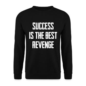 Success Is The Best Revenge - Unisex Sweatshirt - black - Front - Alina (178cm) & Michal (187cm)