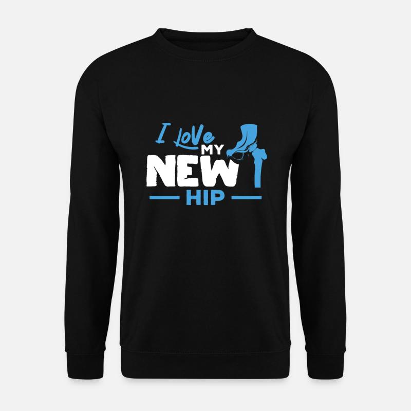 Hüfte Operation Künstliche Hüfte Gelenk Geschenk - Unisex Pullover - Schwarz