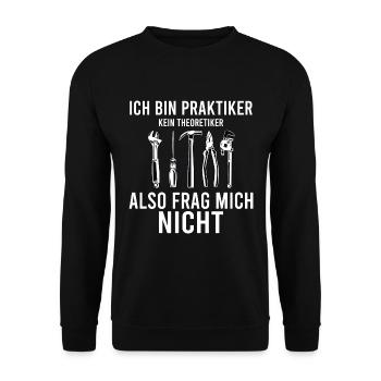 Lustiger Handwerker Spruch Heimwerker Handwerk - Unisex Pullover - Schwarz - Vorne - Alina (178cm) & Michal (187cm)
