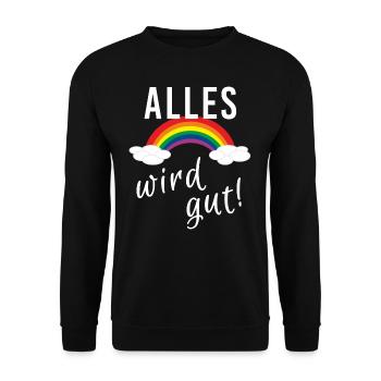 Alles wird gut Regenbogen zuhause Corona Virus - Unisex Pullover - Schwarz - Vorne - Alina (178cm) & Michal (187cm)