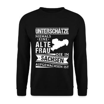 Sächsisch Dialekt Alte Frau Sachsen Ossi - Unisex Pullover - Schwarz - Vorne - Alina (178cm) & Michal (187cm)