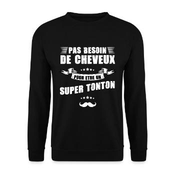 Mon Oncle n'a Plus De Cheveux Cadeau Humour Tonton - Sweat-shirt Unisexe - noir - Devant - Alina (178cm) & Michal (187cm)